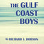 The Gulf Coast Boys