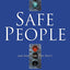 Safe People: How to Find Relationships That Are Good for You and Avoid Those That Aren't
