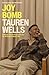 Joy Bomb: Unleash Jesus's Explosive Joy for an Extraordinary Life