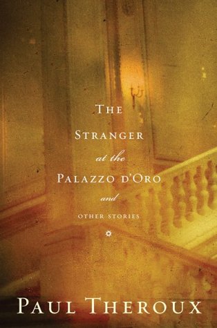 The Stranger at the Palazzo D'Oro: And Other Stories
