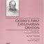 Ciceros First Catilinarian Oration, with Introduction, Running Vocabularies and Notes (English and Latin Edition)