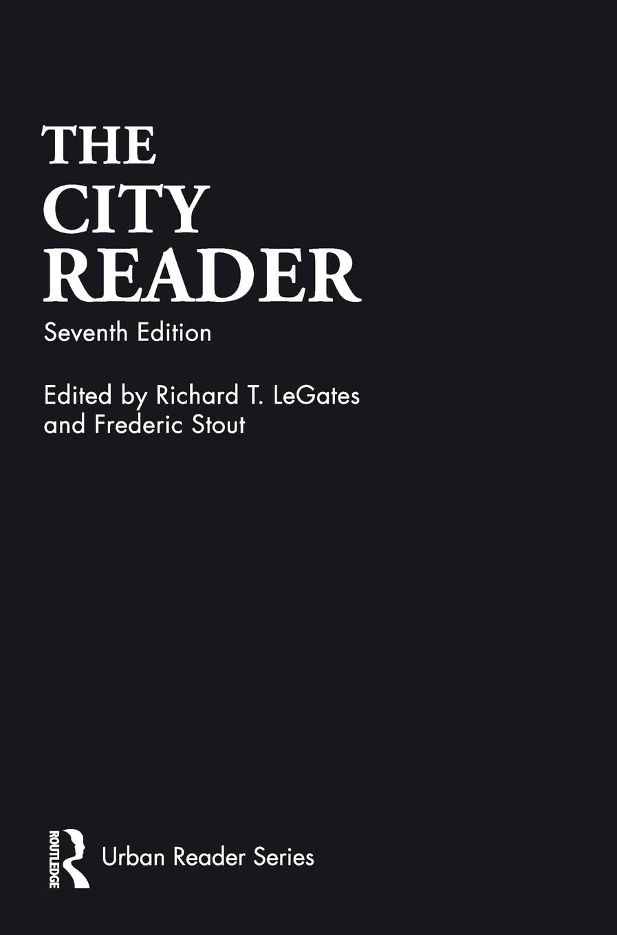 The City Reader (Routledge Urban Reader Series)
