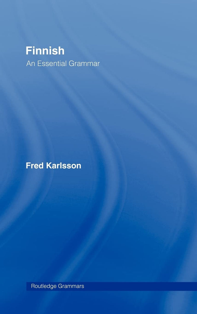 Finnish: An Essential Grammar (Routledge Essential Grammars)