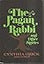 The pagan rabbi,: And other stories