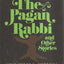 The pagan rabbi,: And other stories