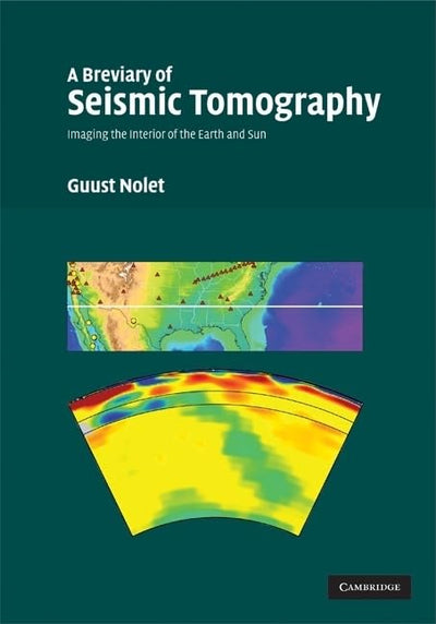 A Breviary of Seismic Tomography: Imaging the Interior of the Earth and Sun