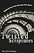 Twisted Scriptures