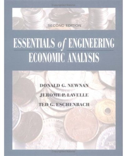 Essentials of Engineering Economic Analysis