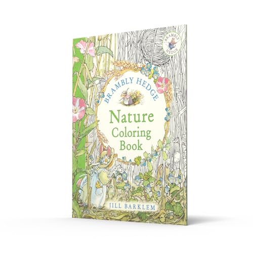 Brambly Hedge: Nature Coloring Book: Enter the cosy world of Brambly Hedge with this perfect colouring book for relaxation for all ages