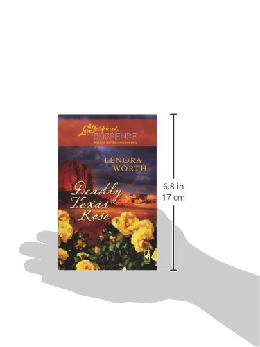 Deadly Texas Rose (Steeple Hill Love Inspired Suspense #85)