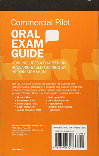 Commercial Pilot Oral Exam Guide: The comprehensive guide to prepare you for the FAA checkride (Oral Exam Guide Series)