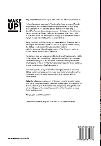 Wake Up!: God's Prophetic Calendar in Timelines and Feasts