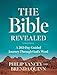 The Bible Revealed: A 365-Day Guided Journey Through God's Word (A Daily Devotional)
