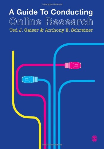 A Guide to Conducting Online Research