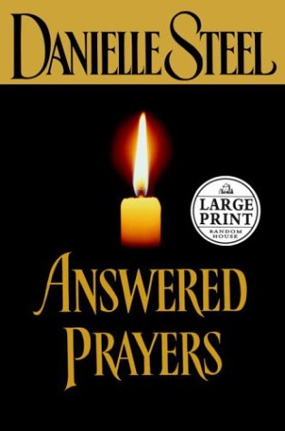 Answered Prayers (Danielle Steel) by Steel, Danielle