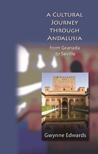 A Cultural Journey through Andalusia: From Granada to Sevill