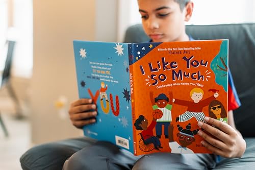 I Like You So Much: Celebrating What Makes You, You!