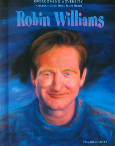 Robin Williams (Overcoming Adversity)