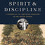 Doctrine, Spirit, and Discipline: A History of the Wesleyan Tradition in the United States