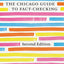 The Chicago Guide to Fact-Checking, Second Edition (Chicago Guides to Writing, Editing, and Publishing)
