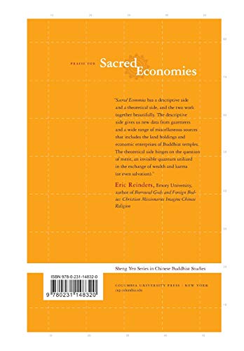 Sacred Economies: Buddhist Monasticism and Territoriality in Medieval China (The Sheng Yen Series in Chinese Buddhist Studies)