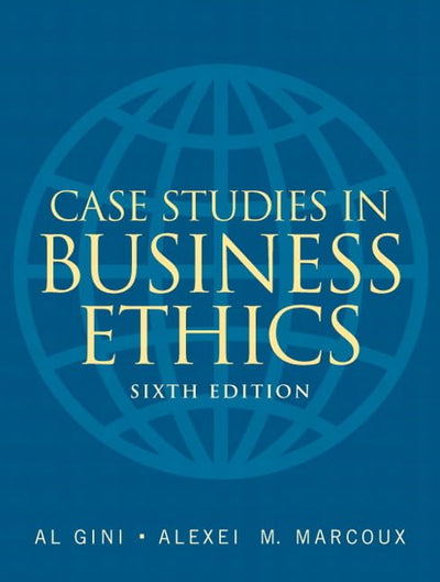 Case Studies in Business Ethics