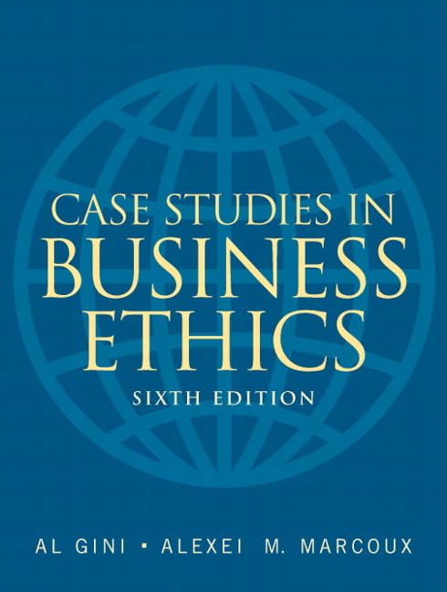 Case Studies in Business Ethics