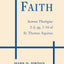 On Faith: Summa Theologiae 2-2, qq. 1-16 of St. Thomas Aquinas