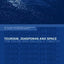 Tourism, Diasporas and Space (Contemporary Geographies of Leisure, Tourism and Mobility)