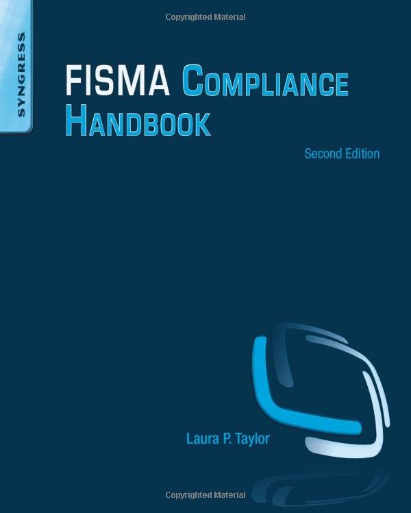 FISMA Compliance Handbook: Second Edition