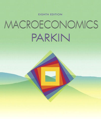 Supplement: Macroeconomics - Macroeconomics with Myeconlab Plus eBook 1-Semester Student Access Kit 8/E