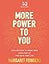 More Power to You: Declarations to Break Free from Fear and Take Back Your Life (52 Devotions)