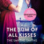 Julia Quinn Smythe-Smith Quartet Series Collection 4 Books Set (A Night Like This, Just Like Heaven, The Sum of All Kisses, The Secrets of Sir Richard Kenworthy)