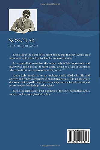 Nosso Lar: An Account of Life in a Spirit Colony in the World of Spiritis