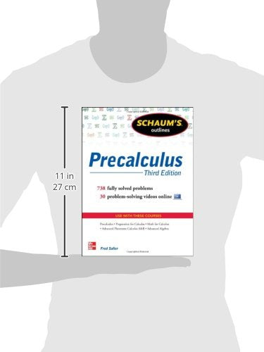 Schaum's Outline of Precalculus, 3rd Edition: 738 Solved Problems + 30 Videos (Schaum's Outlines)