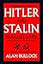 Hitler and Stalin : Parallel Lives