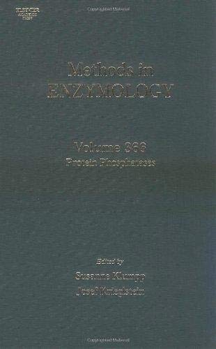Protein Phosphatases (Volume 366) (Methods in Enzymology, Volume 366)