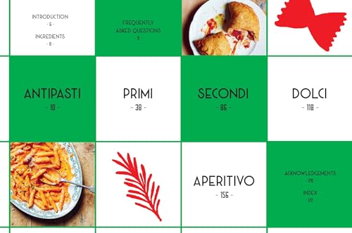 Cook Like a Real Italian: Super Sexy and Simple Recipes from Cooking with Bello