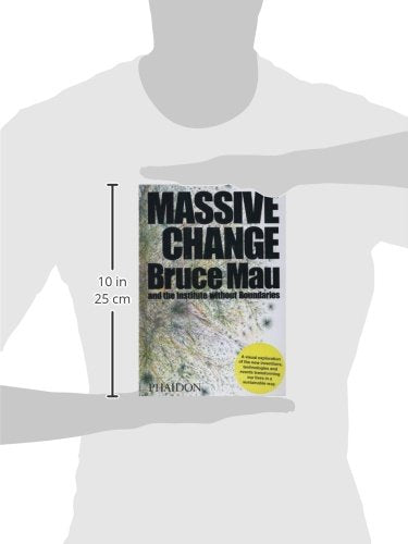 Massive Change (DESIGN) by Bruce Mau