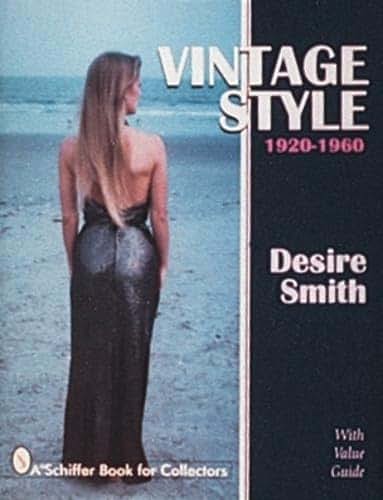 Vintage Style 1920-1960 (A Schiffer Book for Collectors)