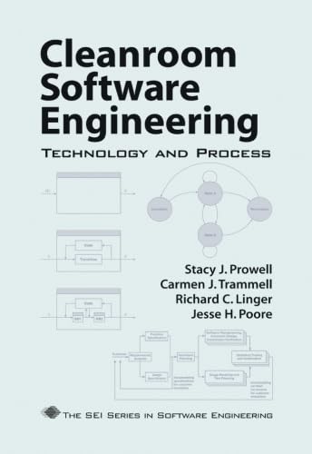 Cleanroom Software Engineering: Technology and Process