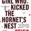 The Girl Who Kicked the Hornet's Nest: A Lisbeth Salander Novel (The Girl with the Dragon Tattoo Series)