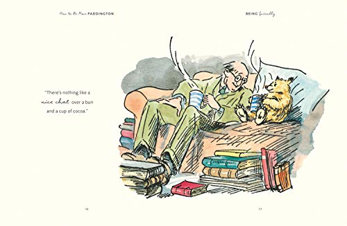 How to Be More Paddington: A Book of Kindness