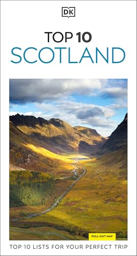 DK Top 10 Scotland: Top 10 lists for your perfect trip, plus an all-weather folded map (Pocket Travel Guide)