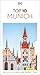 DK Top 10 Munich: Top 10 lists for your perfect trip, plus an all-weather folded map (Pocket Travel Guide)