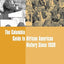 The Columbia Guide to African American History Since 1939 (Columbia Guides to American History and Cultures)