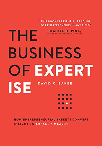 The Business of Expertise: How Entrepreneurial Experts Conve