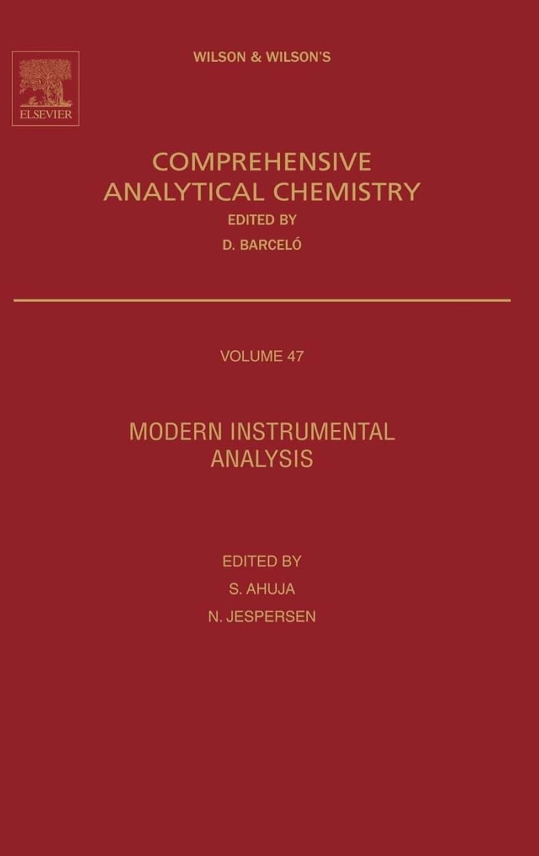 Modern Instrumental Analysis (Volume 47) (Comprehensive Analytical Chemistry, Volume 47)