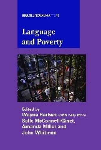 Language and Poverty (Multilingual Matters, 141)