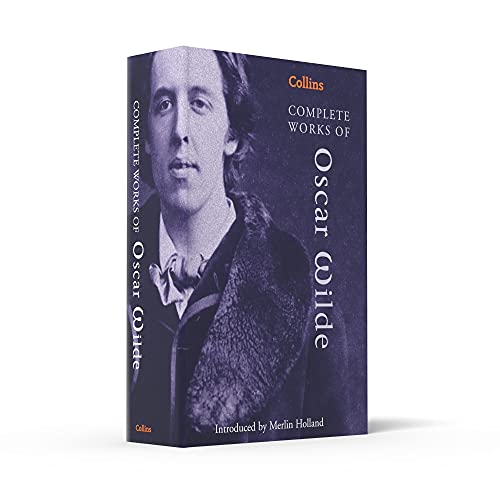 Complete Works of Oscar Wilde (Collins Classics)